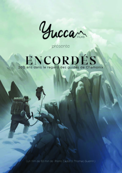 [Projection du film « Encordés – 200 ans d’histoires dans le regard des guides de Chamonix »]Encordés