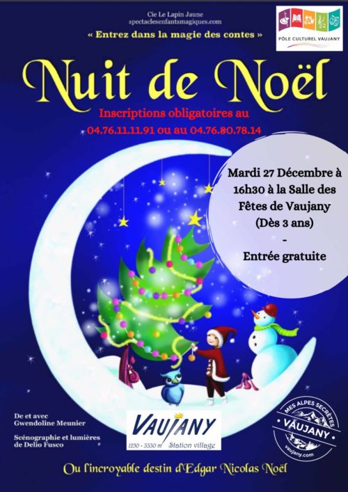 [Spectacle “Nuit de Noël” par la Compagnie Le Lapin Jaune.]Nuit de Noël