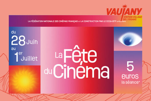 Affiche fête du cinéma été 2026 à Vaujany, Oisans, Isère